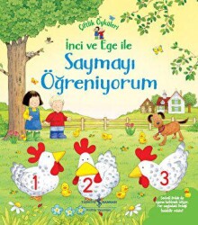 İnci ve Ege ile Saymayı Öğreniyorum - Çiftlik Öyküleri - 1