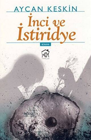 İnci ve İstiridye - 1