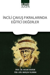 İncili Çavuş Fıkralarında Eğitici Değerler - 1