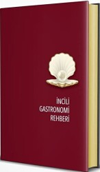 İncili Gastronomi Rehberi 2020 - Hürriyet Kitap