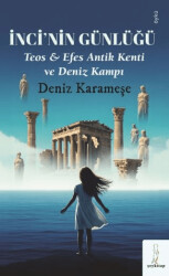 İnci`nin Günlüğü - Şey Kitap