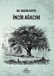 İncir Ağacım - 1