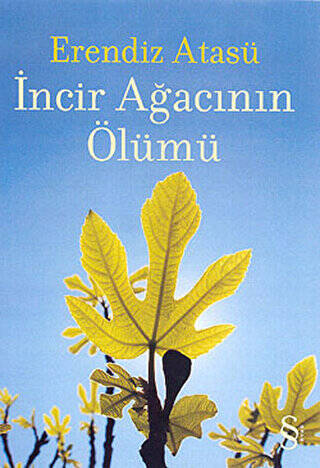 İncir Ağacının Ölümü - 1