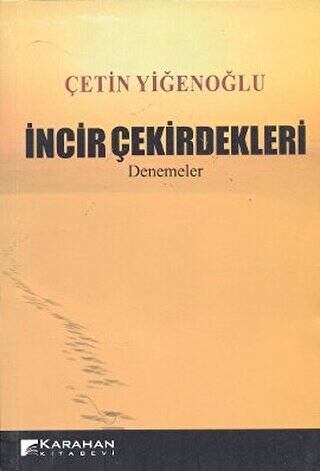 İncir Çekirdekleri - 1