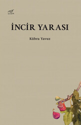 İncir Yarası - 1