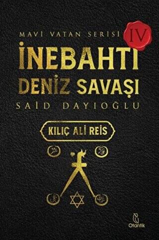 İnebahtı Deniz Savaşı - Kılıç Ali Reis - 1