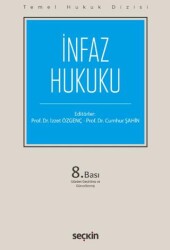 İnfaz Hukuku THD - Seçkin Yayıncılık