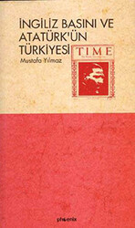 İngiliz Basını ve Atatürk’ün Türkiyesi - 1