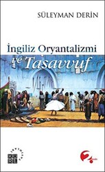 İngiliz Oryantalizmi ve Tasavvuf - 1