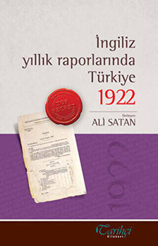 İngiliz Yıllık Raporlarında Türkiye 1922 - 1