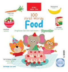 İngilizce İlk 100 Kelimem - Yiyecekler - Koç Üniversitesi Yayınları