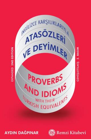İngilizce Karşılıklarıyla Atasözleri ve Deyimler - 1