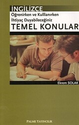 İngilizce Öğrenirken ve Kullanırken İhtiyaç Duyabileceğiniz Temel Konular - 1