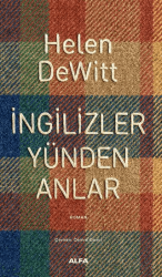 İngilizler Yünden Anlar - Alfa Yayınları
