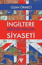 İngiltere Birleşik Krallık Siyaseti - 1