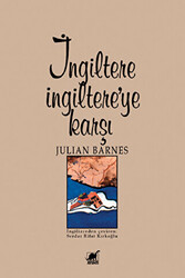 İngiltere İngiltere’ye Karşı - 1