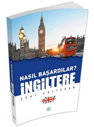 İngiltere - Nasıl Başardılar? - 1