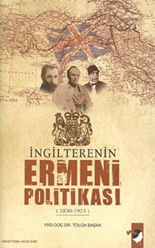 İngilterenin Ermeni Politikası - 1