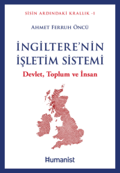 İngiltere`nin İşletim Sistemi - Hümanist Kitap Yayıncılık
