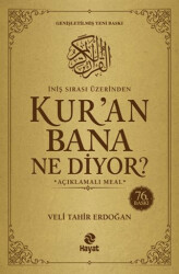 İniş Sırası Üzerinden Kur`an Bana Ne Diyor? - Hayat Yayınları