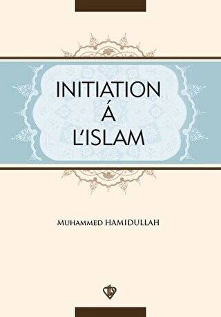 Initiation A L`Islam - 1