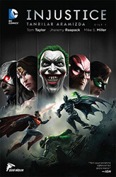 Injustice Cilt 1 - Tanrılar Aramızda - 1
