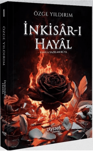İnkisar-ı Hayal - 1