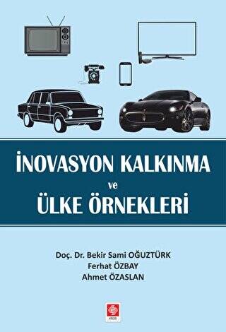 İnovasyon Kalkınma ve Ülke Örnekleri - 1