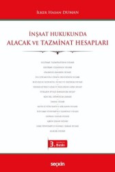 İnşaat Hukukunda Alacak ve Tazminat Hesapları - 1