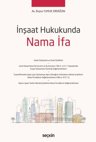İnşaat Hukukunda Nama İfa - 1