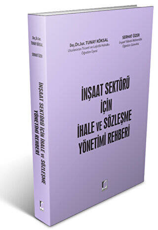 İnşaat Sektörü İçin İhale ve Sözleşme Yönetimi Rehberi - 1