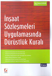 İnşaat Sözleşmeleri Uygulamasında Dürüstlük Kuralı - 1