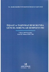 İnşaat ve Taşınmaz Hukukunda Güncel Sorunlar Sempozyumu - 1