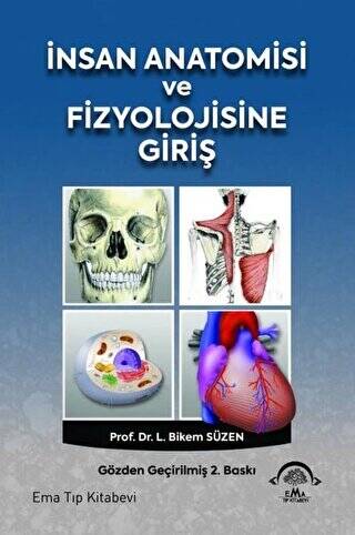 İnsan Anatomisi ve Fizyolojisine Giriş - 1