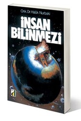 İnsan Bilinmezi - 1