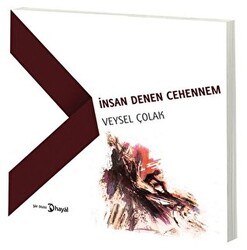 İnsan Denen Cehennem - 1