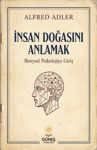 İnsan Doğasını Anlamak - 1