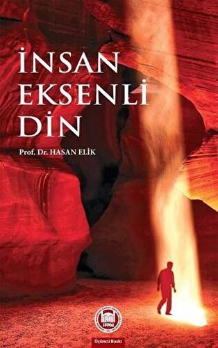 İnsan Eksenli Din - 1