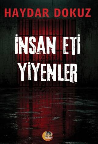 İnsan Eti Yiyenler - 1