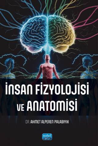 İnsan Fizyolojisi ve Anatomisi - 1