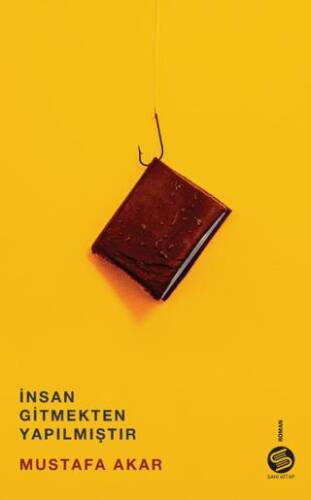 İnsan Gitmekten Yapılmıştır - 1