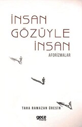 İnsan Gözüyle İnsan - 1