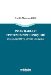 İnsan Hakları Epistemesinin Dönüşümü - 1