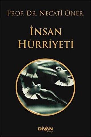 İnsan Hürriyeti - 1