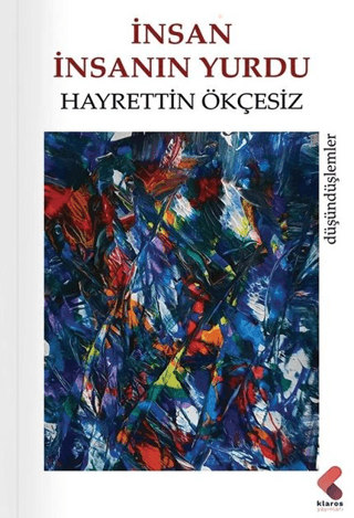 İnsan İnsanın Yurdu - 1