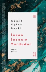 İnsan İnsanın Yurdudur Toplu Şiirler - 1