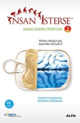İnsan İsterse - Azmin Zaferi Öyküleri 2 - 1