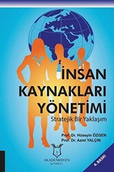 İnsan Kaynakları Yönetimi Stratejik Bir Yaklaşım - 1