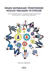 İnsan Kaynakları Yönetiminde Koçluk Yaklaşımı ve Etkileri - 1