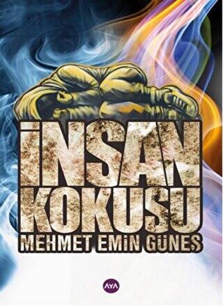 İnsan Kokusu - 1